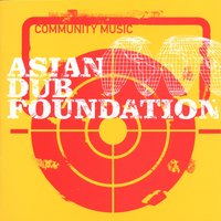 Committed To Life - Asian Dub Foundation