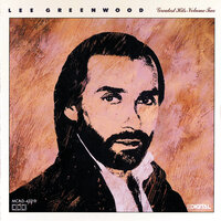 Don't Underestimate My Love For You - Lee Greenwood