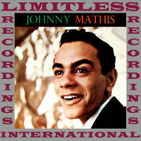 The Twelfth Of Never - Johnny Mathis