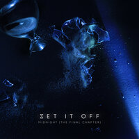 Midnight Thoughts - Set It Off