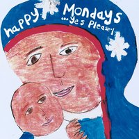 Angel - Happy Mondays, Mixed By: Stevie Stanley