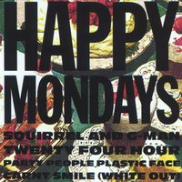 Kuff Dam - Happy Mondays