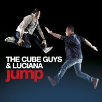 Jump - The Cube Guys, Luciana, The Cube Guys & Luciana