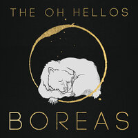 Boreas - The Oh Hellos