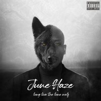 June Haze