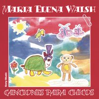 Canción Del Jardinero - María Elena Walsh