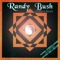 I Love to Love - Randy Bush