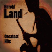 Love Walked In - Harold Land