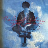 Where I Should Be - The Durutti Column