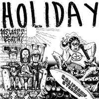 Tuppence for Hate - Holiday