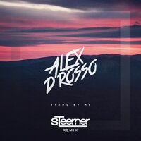 Stand By Me - Alex D'rosso, Steerner