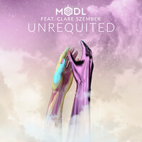 Unrequited - Mödl, Clare Szembek