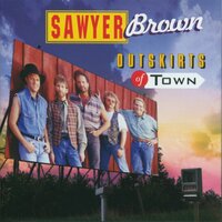 Drive Away - Sawyer Brown