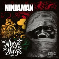 Ninja Mi Ninja - Ninja Man