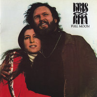 A Song I'd Like To Sing - Kris Kristofferson, Rita Coolidge
