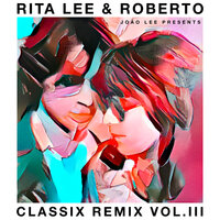 Nem Luxo Nem Lixo - Rita Lee, Reboot
