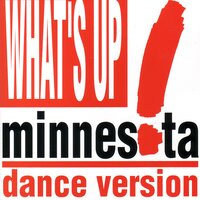 What's Up? - Minnesota