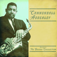 Stars Fell on Alabama - Cannonball Adderley, John Coltrane