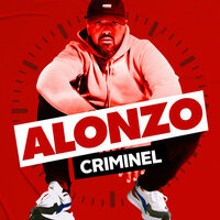 Criminel - Alonzo