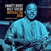 Ain't Misbehavin' - Billy Taylor, Emmett Berry