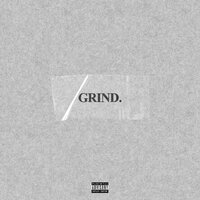 Grind. - Scarlxrd