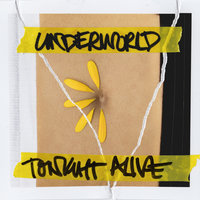 My Underworld - Tonight Alive, Corey Taylor