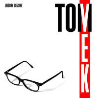 Someone Loves You - Tom Vek
