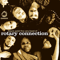 Teach Me How To Fly - Rotary Connection