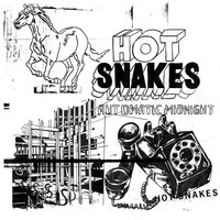 If Credit's What Matters I'll Take Credit - Hot Snakes