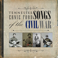 The Bonnie Blue Flag - Tennessee Ernie Ford