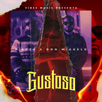 GUSTOSO - Don Miguelo