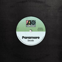 Decode - Paramore