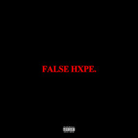 False Hxpe. - Scarlxrd