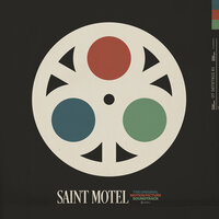 It's All Happening - Saint Motel