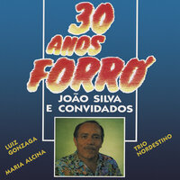 Chililiqui - João Silva, Trio Nordestino