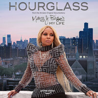 Hourglass - Mary J. Blige