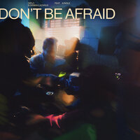 Don't Be Afraid - Diplo, Damian Lazarus, Jungle