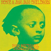 A new Name Jah Got - Ras Michael & The Sons of Negus
