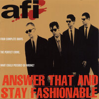 Half-Empty Bottle - AFI