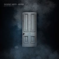 Selfless - Patient Sixty-Seven