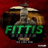 Too Long Now - Capleton