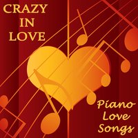 From This Moment on - Piano Love Songs, Love Songs
