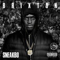 Fuck It - Sneakbo, J Boy, Bellzey