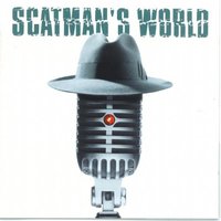 Song Of Scatland - Scatman John