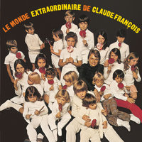 Le jouet extraordinaire - Claude François