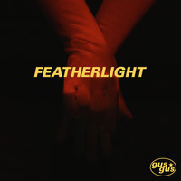 Featherlight - GusGus