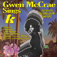 Keep It Comin' Love - Gwen McCrae