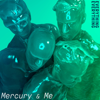 Mercury & Me - Everything Everything