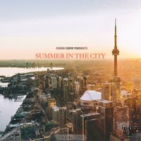 Summer in the City - Wax, EOM