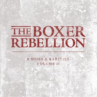 Broken Glass (2007) - The Boxer Rebellion